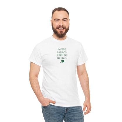 KAPAG NAGLARO (Pickleball) - Pickleball (Basic Tee)