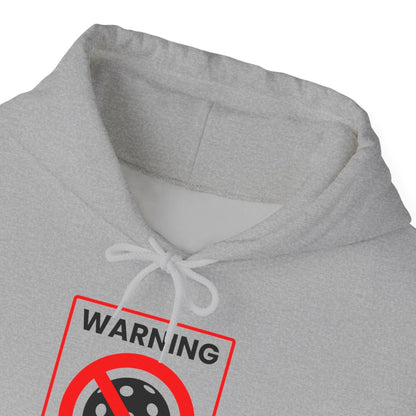 WARNING PICKLEBALL - Pickleball (Hoodie)