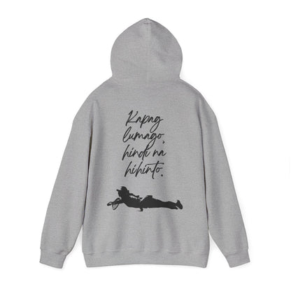 KAPAG LUMAGO, HINDI NA HIHINTO - Tennis (Hoodie)