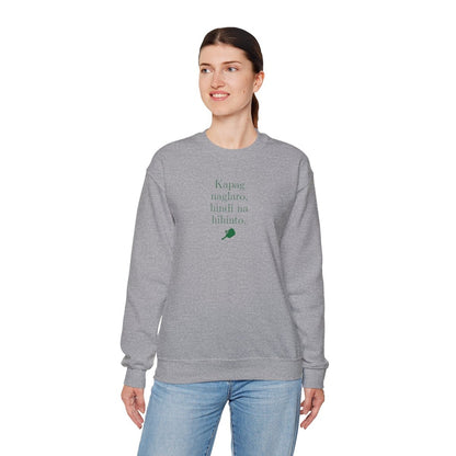 KAPAG NAGLARO (Pickleball) - Pickleball (Sweatshirt)
