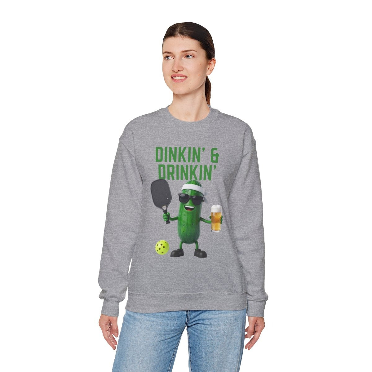 DINKIN' & DRINKIN' - Pickleball (Sweatshirt)