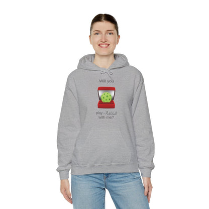 WILL YOU? - Pickleball (Hoodie)