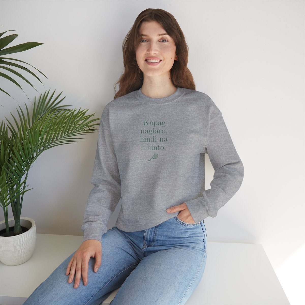 KAPAG NAGLARO (Tennis) - Tennis (Sweatshirt)