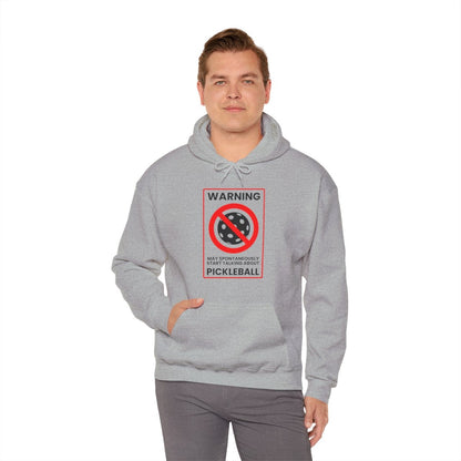 WARNING PICKLEBALL - Pickleball (Hoodie)