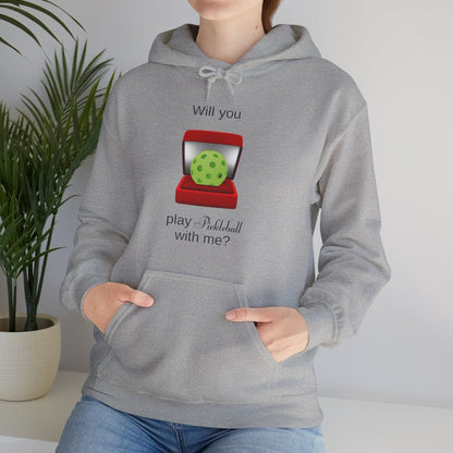 WILL YOU? - Pickleball (Hoodie)