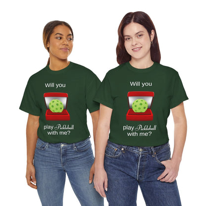 WILL YOU? - Pickleball (Basic Tee)