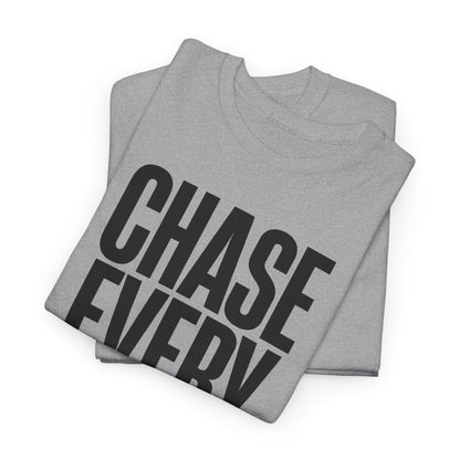 CHASE EVERY BALL - Tennis (Basic Tee)