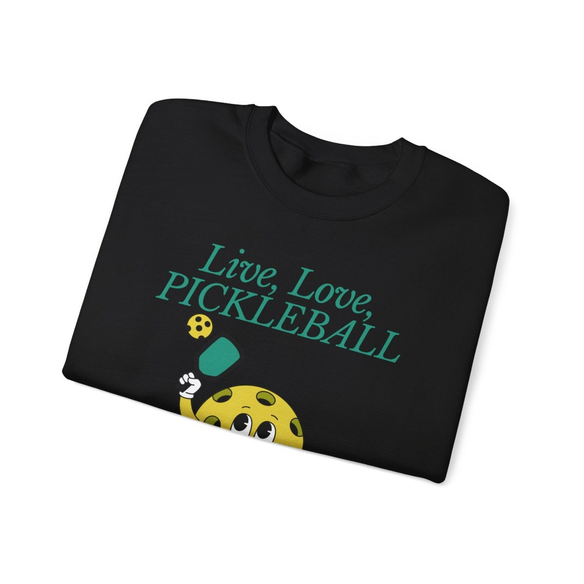 LIVE LOVE PICKLEBALL - Pickleball (Sweatshirt)