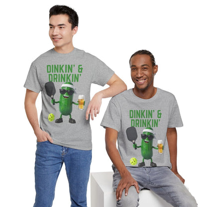 DINKIN' & DRINKIN'- Pickleball (Basic Tee)