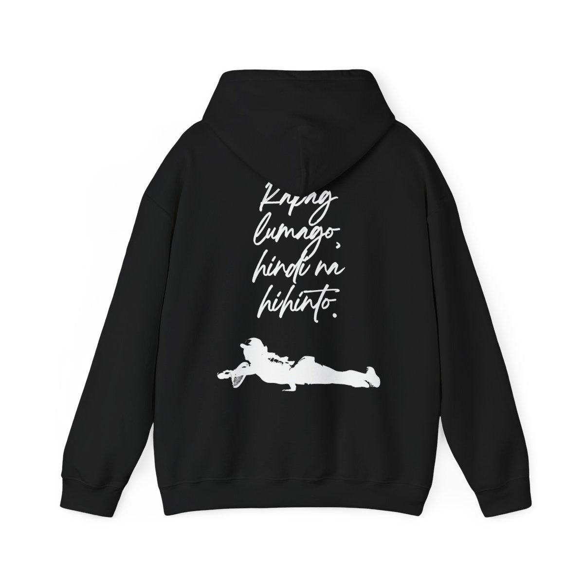 KAPAG LUMAGO, HINDI NA HIHINTO - Tennis (Hoodie)