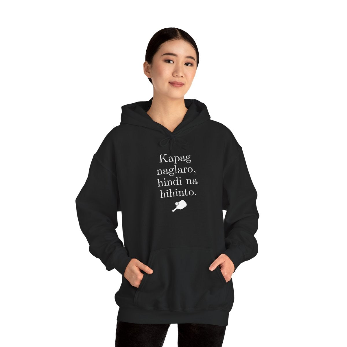 KAPAG NAGLARO (Pickleball) - Pickleball (Hoodie)