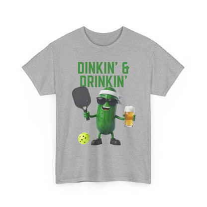 DINKIN' & DRINKIN'- Pickleball (Basic Tee)