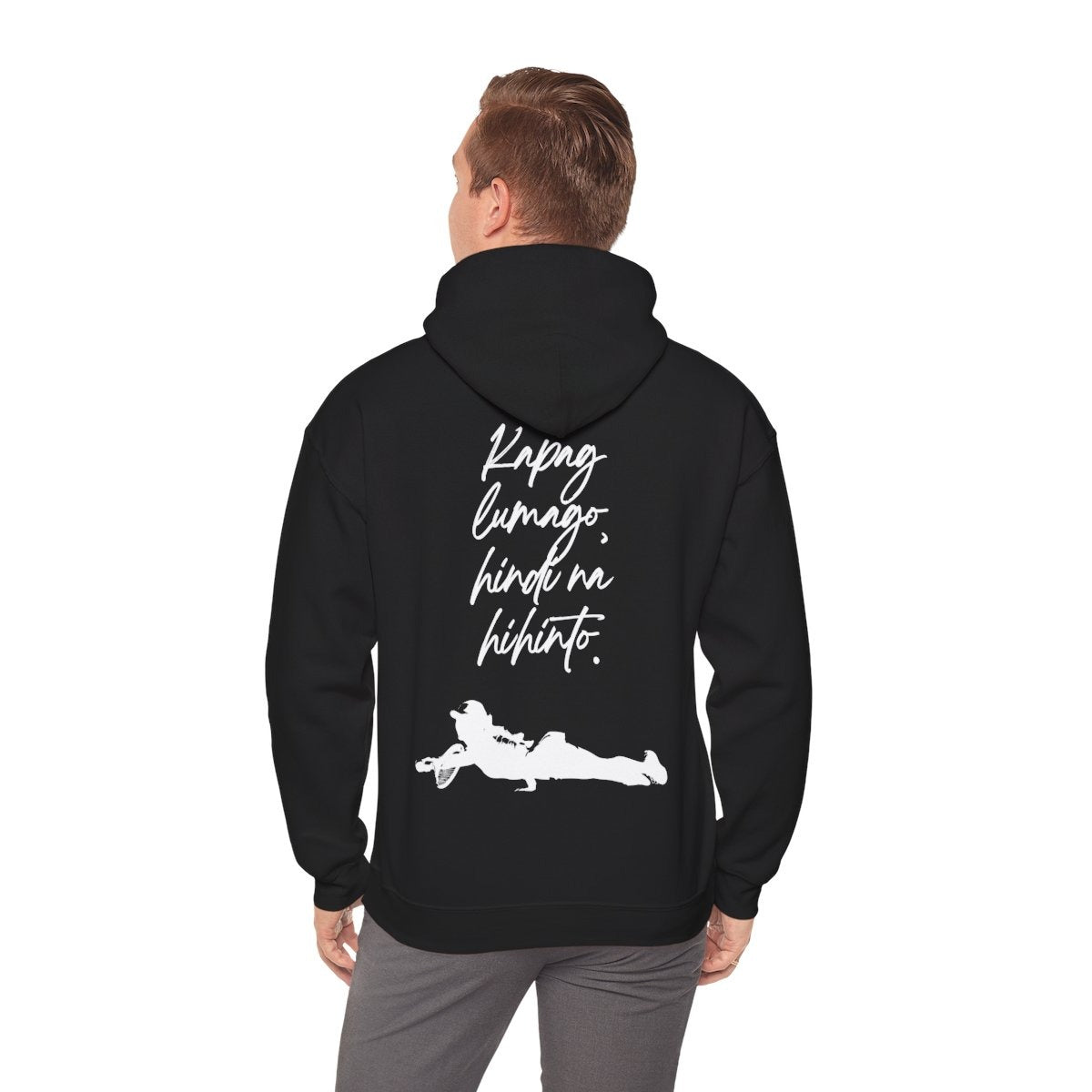 KAPAG LUMAGO, HINDI NA HIHINTO - Tennis (Hoodie)