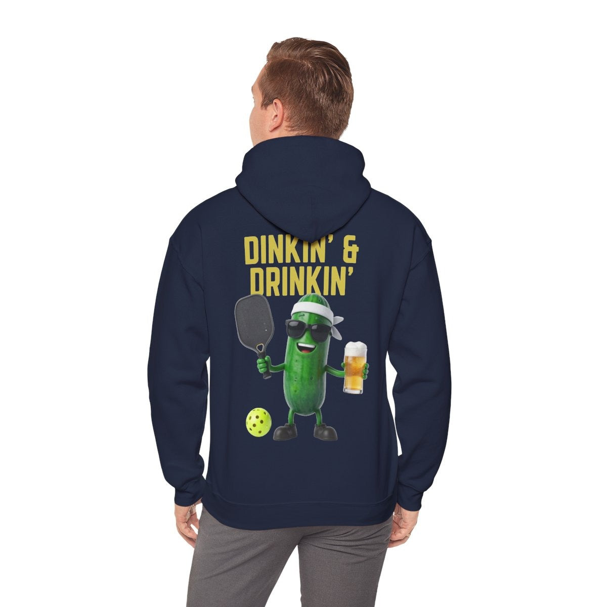 DINKIN' & DRINKIN' - Pickleball (Hoodie)