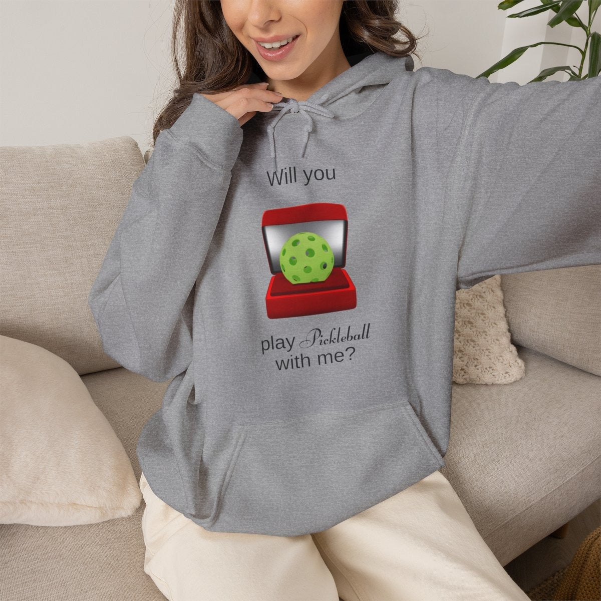 WILL YOU? - Pickleball (Hoodie)