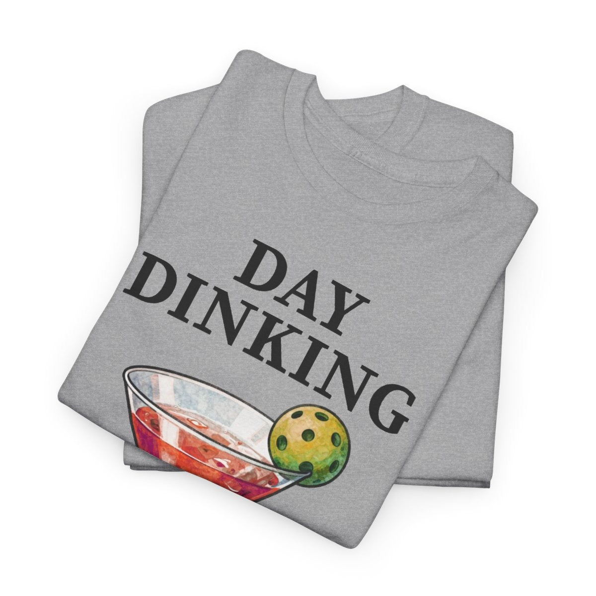DAY DINKING - Pickleball (Basic Tee)