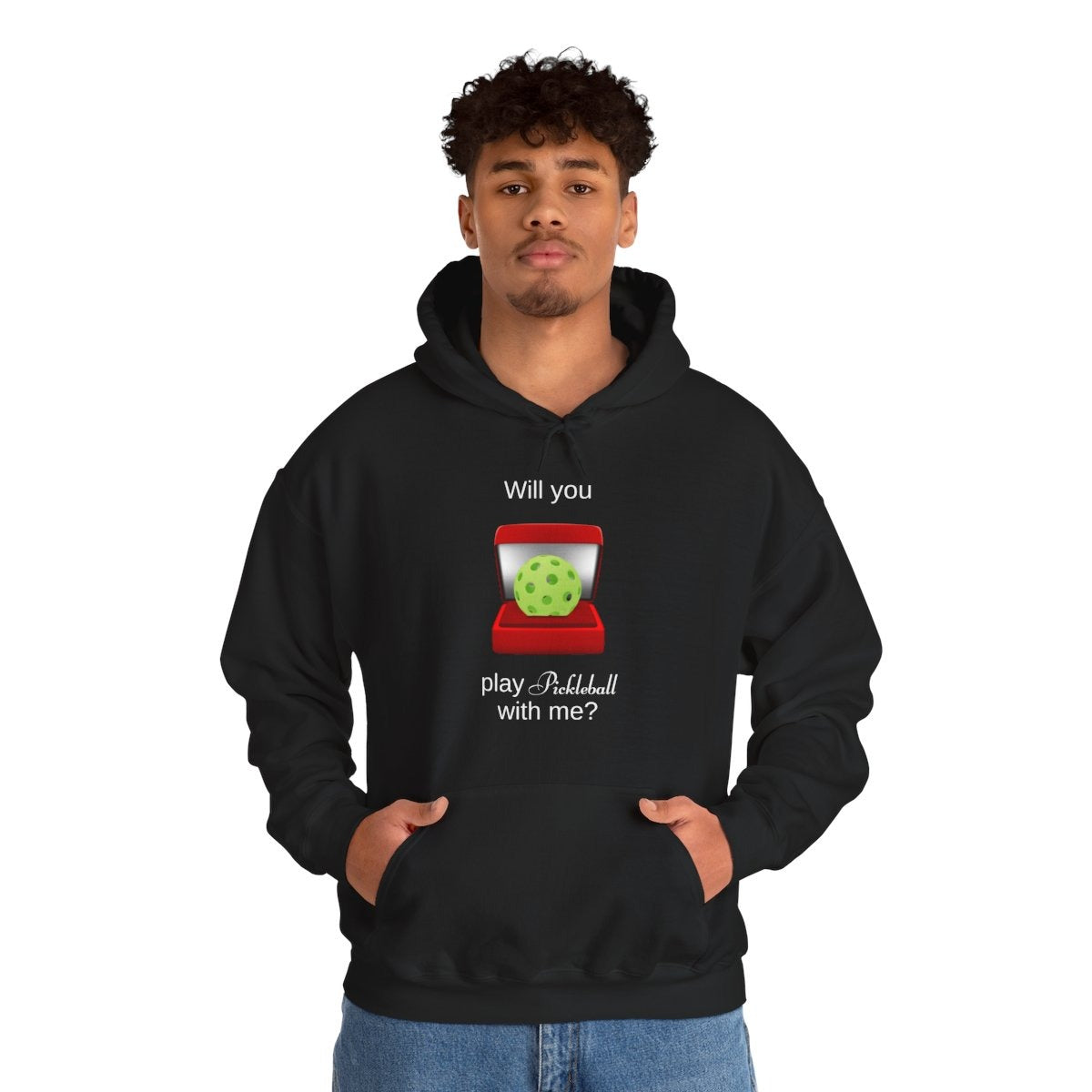 WILL YOU? - Pickleball (Hoodie)