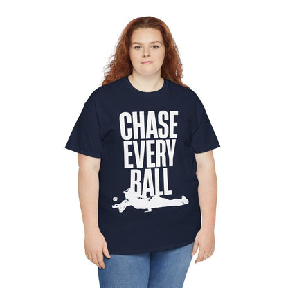 CHASE EVERY BALL - Tennis (Basic Tee)