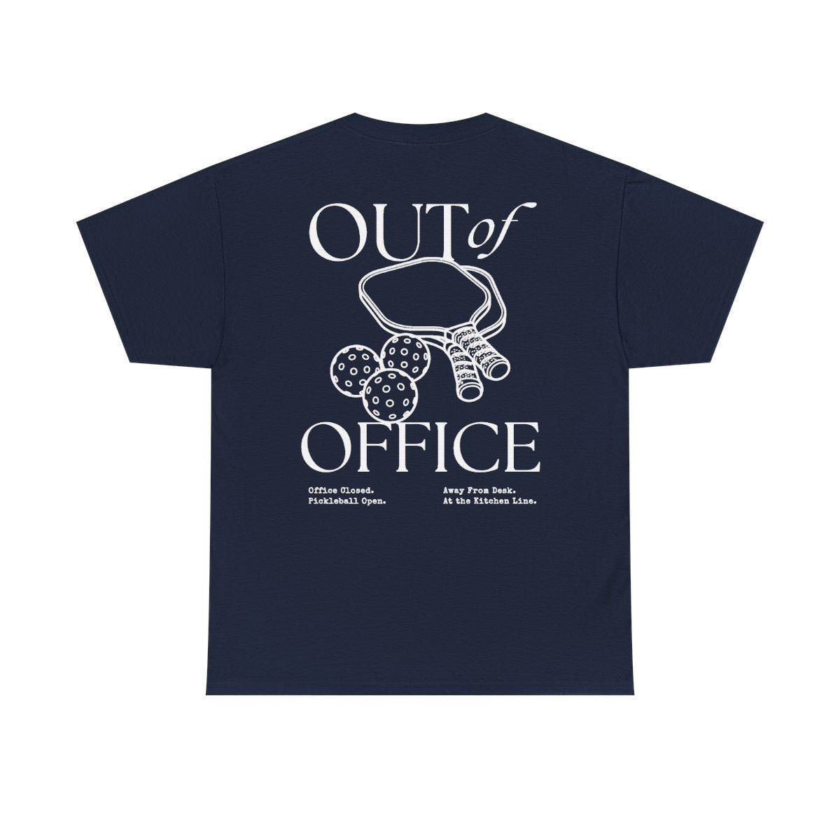 OUT OF OFFICE 1 - Pickleball (Basic Tee)