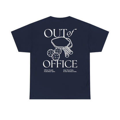 OUT OF OFFICE 1 - Pickleball (Basic Tee)