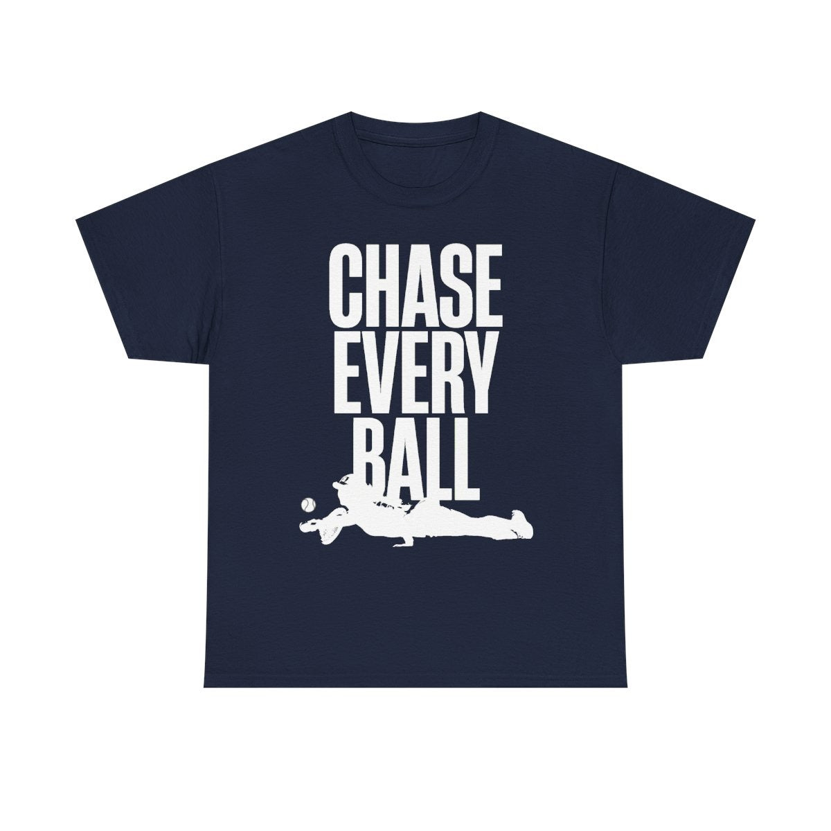 CHASE EVERY BALL - Tennis (Basic Tee)