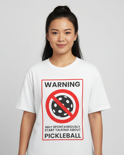 WARNING PICKLEBALL - Pickleball (Dri Fit)