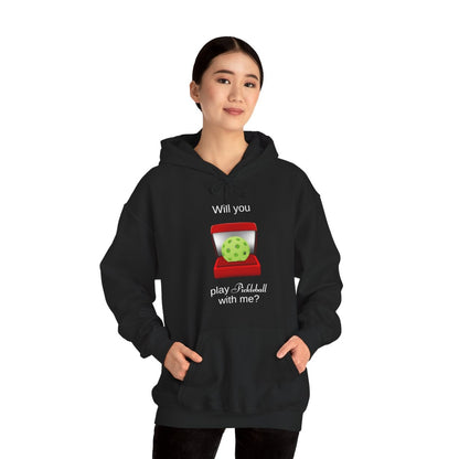 WILL YOU? - Pickleball (Hoodie)