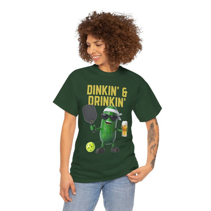 DINKIN' & DRINKIN'- Pickleball (Basic Tee)