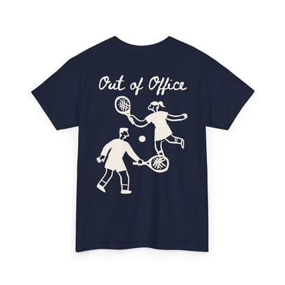 OUT OF OFFICE - Tennis (Basic Tee)