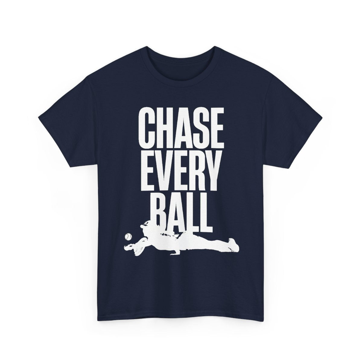 CHASE EVERY BALL - Tennis (Basic Tee)