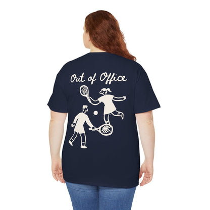 OUT OF OFFICE - Tennis (Basic Tee)