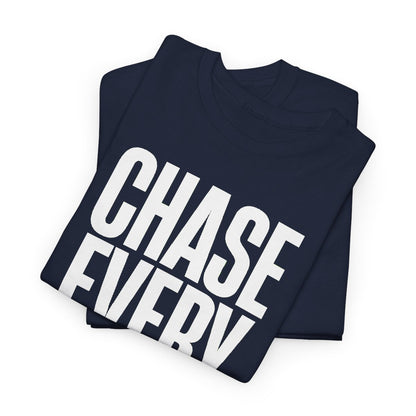 CHASE EVERY BALL - Tennis (Basic Tee)