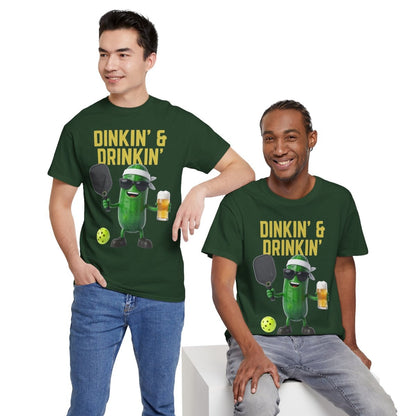 DINKIN' & DRINKIN'- Pickleball (Basic Tee)
