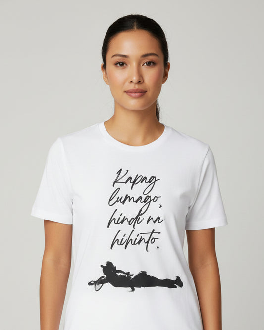 KAPAG LUMAGO, HINDI NA HIHINTO - Tennis (Dri Fit)