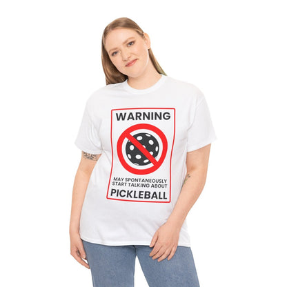 WARNING PICKLEBALL - Pickleball (Basic Tee)