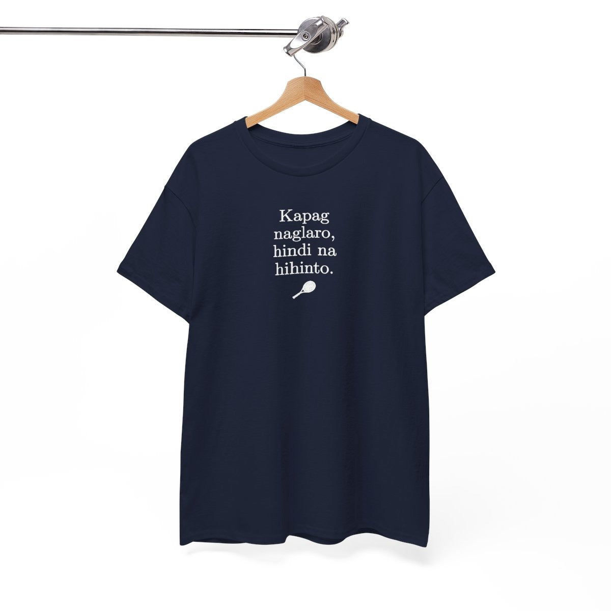 KAPAG NAGLARO (Tennis) - Tennis (Basic Tee)