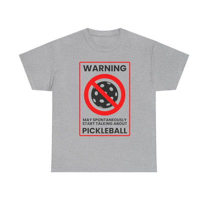 WARNING PICKLEBALL - Pickleball (Basic Tee)