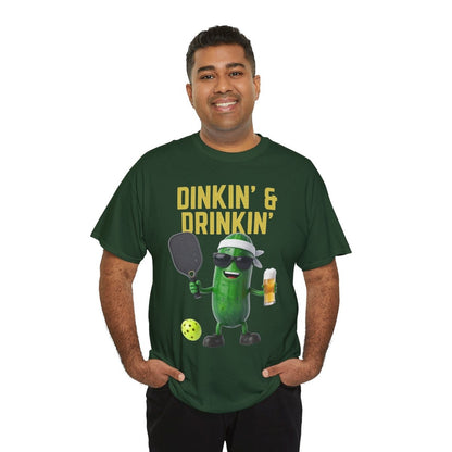 DINKIN' & DRINKIN'- Pickleball (Basic Tee)