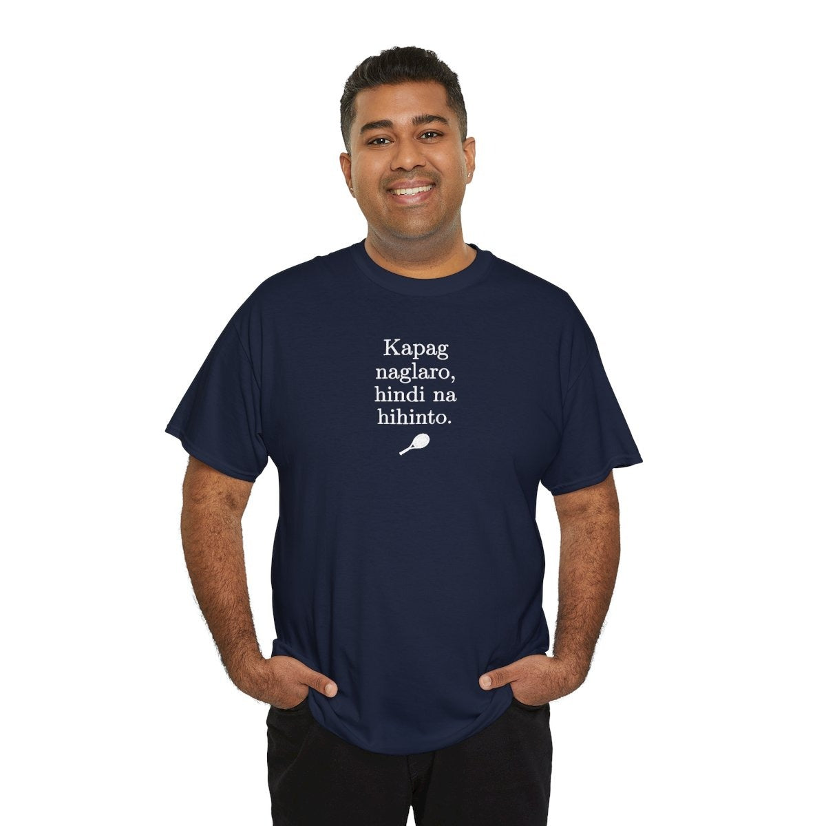 KAPAG NAGLARO (Tennis) - Tennis (Basic Tee)