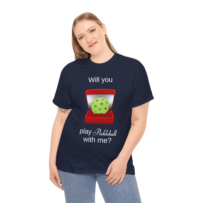 WILL YOU? - Pickleball (Basic Tee)
