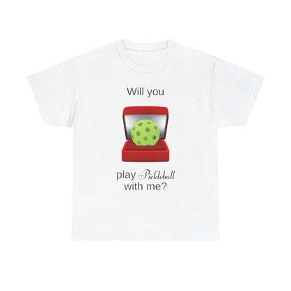 WILL YOU? - Pickleball (Basic Tee)
