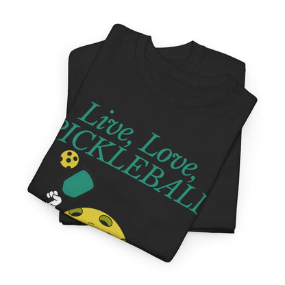 LIVE LOVE PICKLEBALL - Pickleball (Dri Fit)