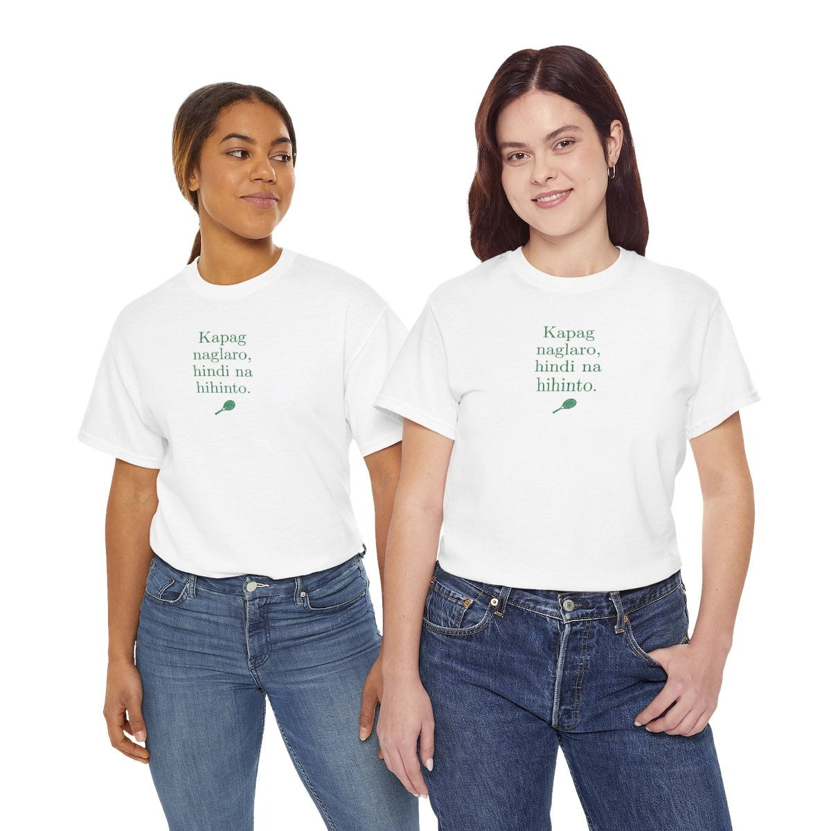 KAPAG NAGLARO (Tennis) - Tennis (Basic Tee)