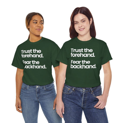 TRUST FOREHAND - Tennis & Pickleball (Basic Tee)