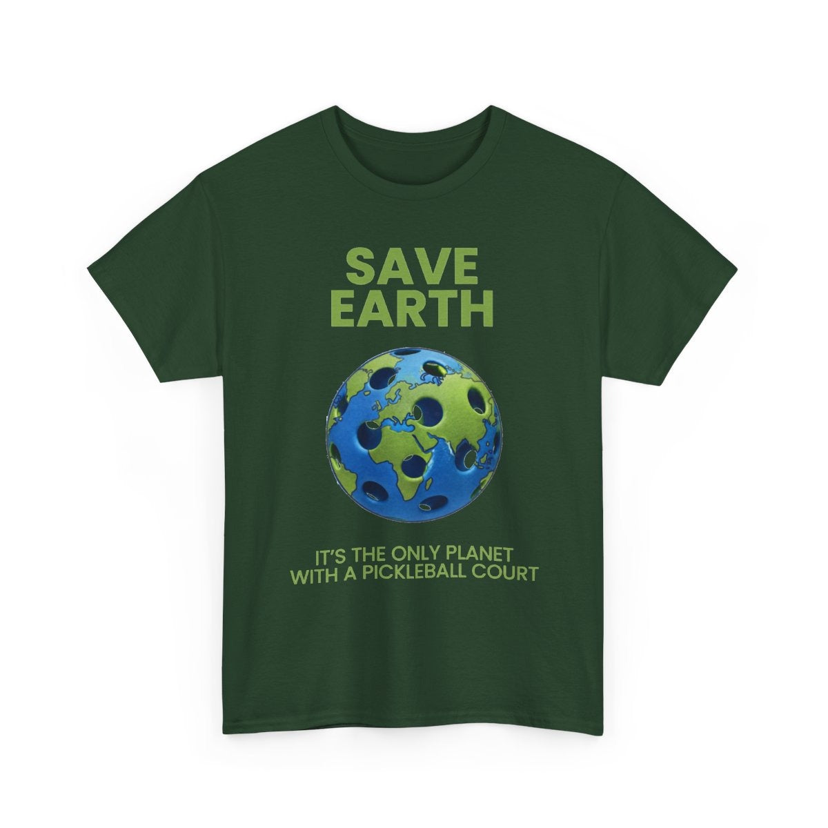 SAVE EARTH - Pickleball (Basic Tee)