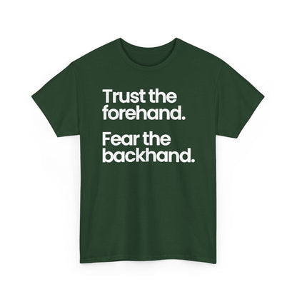 TRUST FOREHAND - Tennis & Pickleball (Basic Tee)