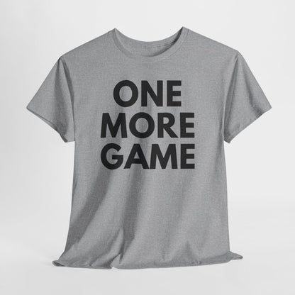 ONE MORE GAME - Tennis & Pickleball (Basic Tee)