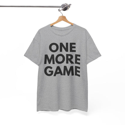 ONE MORE GAME - Tennis & Pickleball (Basic Tee)
