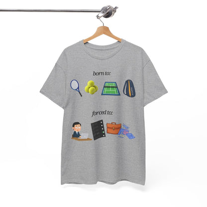 FORCED TO WORK - Tennis (Basic Tee)