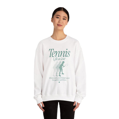 TENNIS SEASON 2 - Tennis Sweatshirt